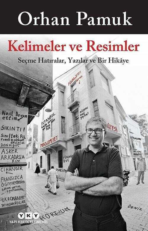 Kelimeler ve Resimler  Seçme Hatıralar, Yazılar ve Bir Hikaye