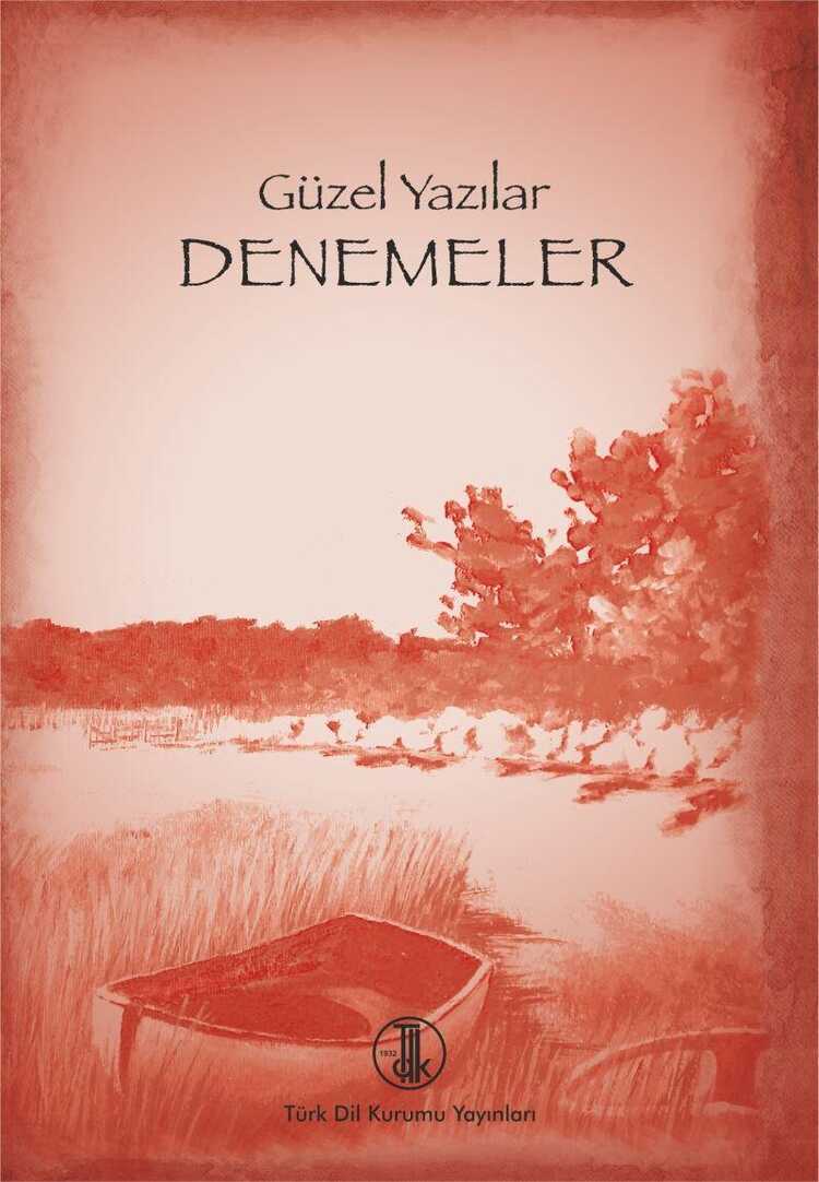 Güzel Yazılar - Denemeler