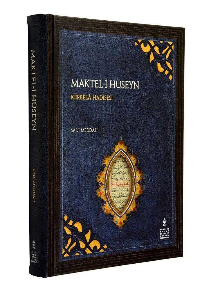 Maktel-i Hüseyn Kerbela Hadisesi