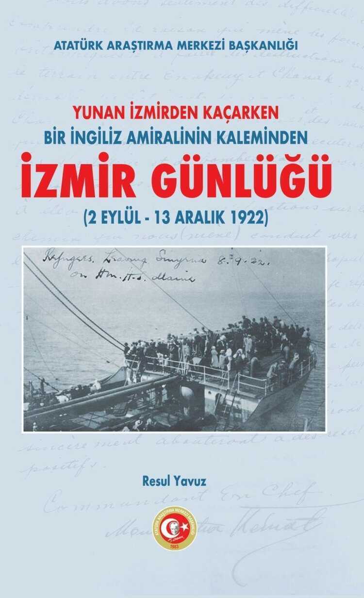 İzmir Günlüğü (2 Eylül – 13 Aralık 1922)