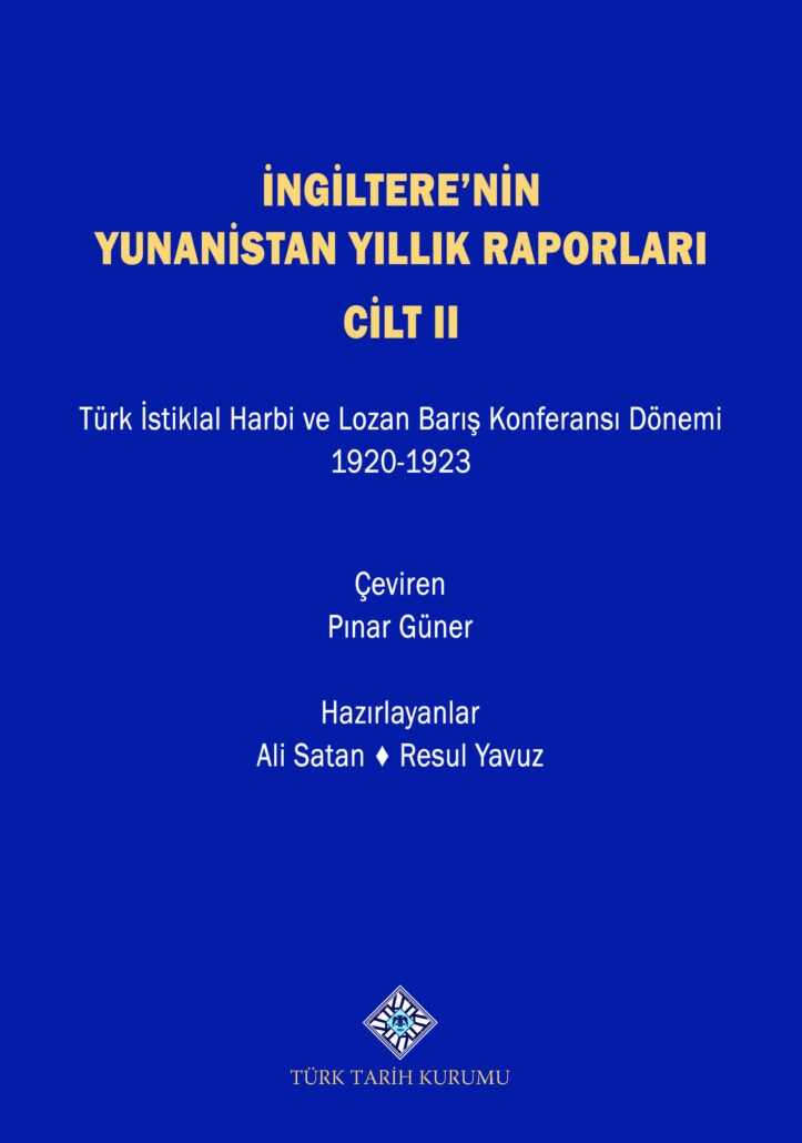 İngiltere'nin Yunanistan Yıllık Raporları Cilt II