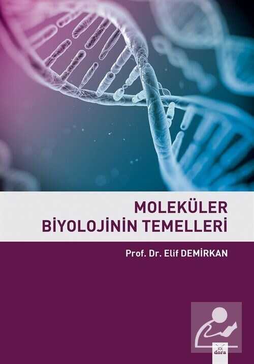 Moleküler Biyolojinin Temelleri