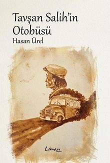 Tavşan Salih'in Otobüsü