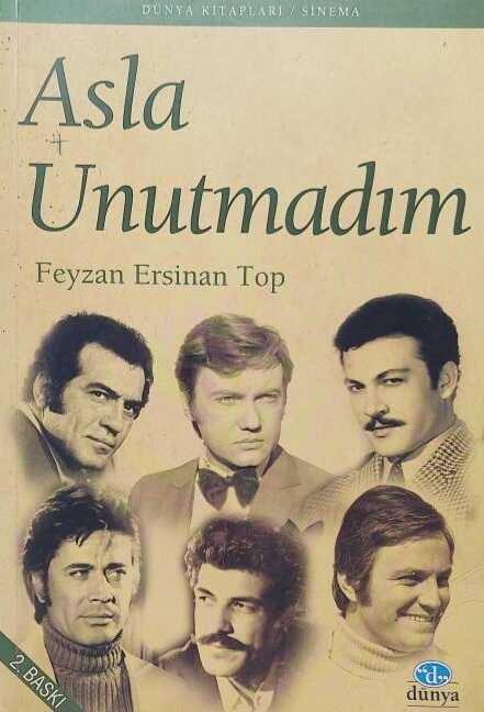 Asla Unutmadım