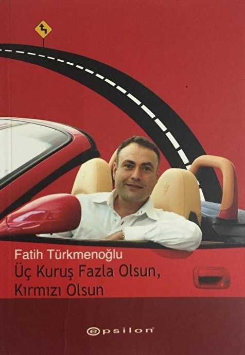 Üç Kuruş Fazla Olsun, Kırmızı Olsun