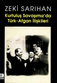 Kurtuluş Savaşımız'da Türk-Afgan İlişkileri