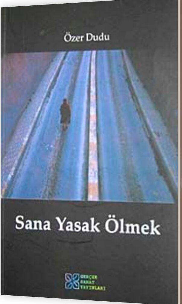 Sana Yasak Ölmek