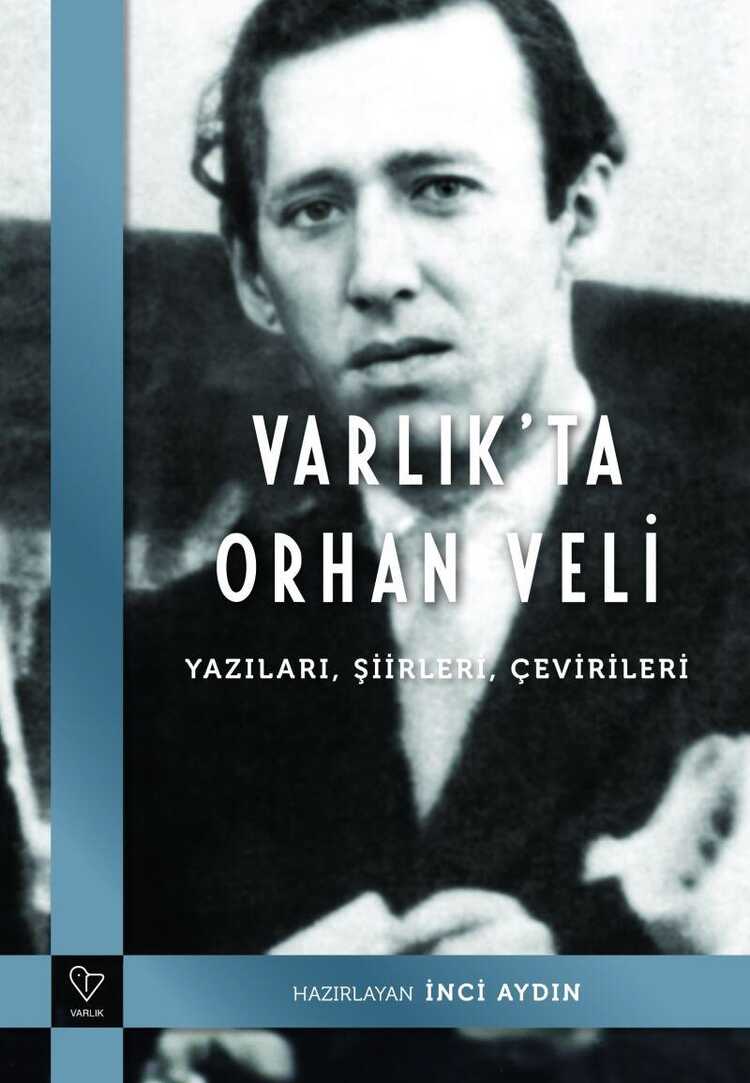 Varlık'ta Orhan Veli
