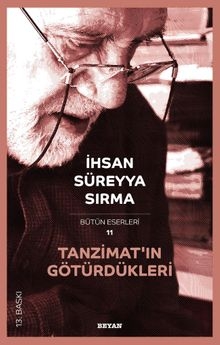 Tanzimatın Götürdükleri
