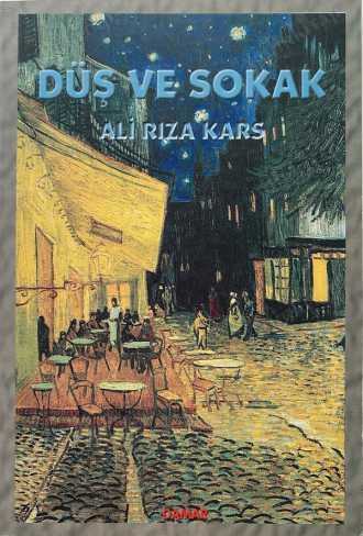 Düş ve Sokak