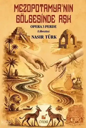Mezopotamya’nın Gölgesinde Aşk