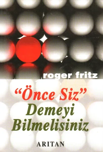 Önce Siz Demeyi Bilmelisiniz