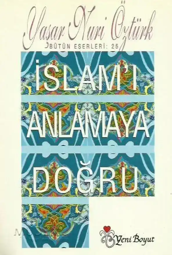 İslamı Anlamaya Doğru