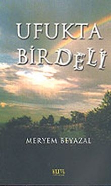 Ufukta Bir Deli