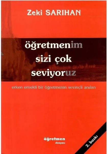 Öğretmenim Sizi Çok Seviyoruz