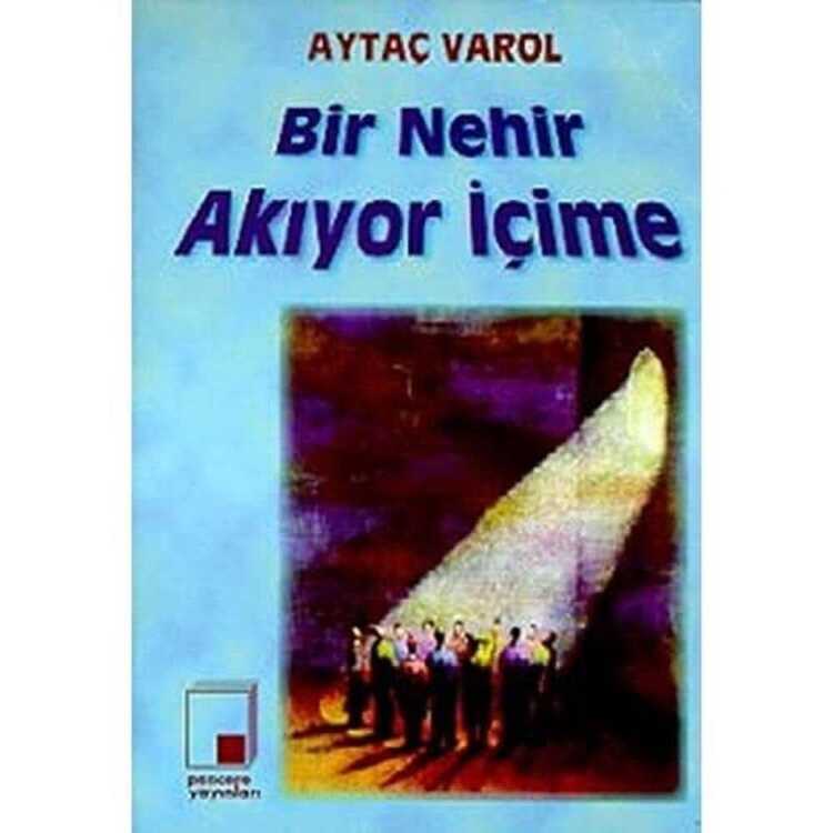 Bir Nehir Akıyor İçime