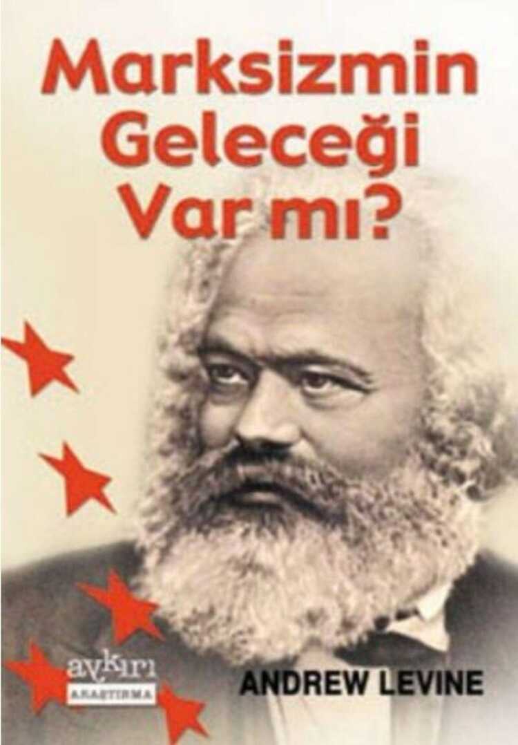 Marksizmin Geleceği Var mı?
