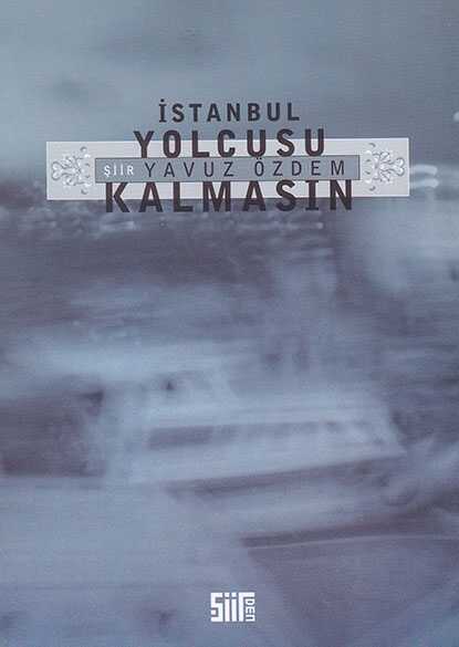 İstanbul Yolcusu Kalmasın