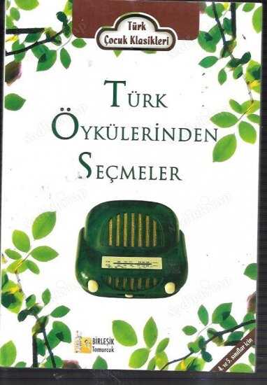 Türk Öykülerinden Seçmeler