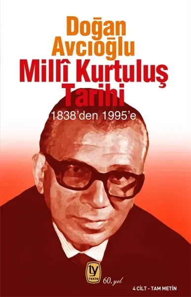 Mi̇llî Kurutuluş Tari̇hi̇ (1938'den 1995'e)