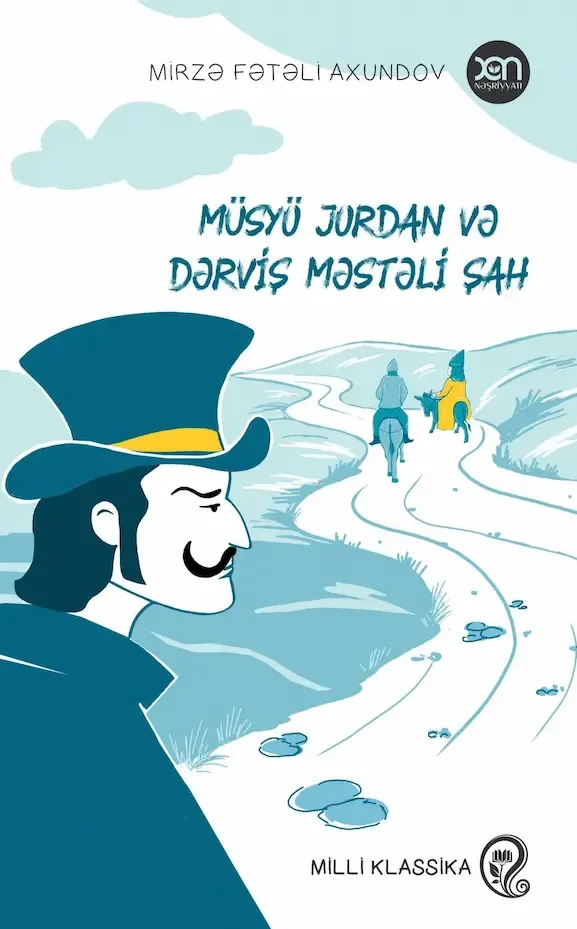 Müsyö Jordan və Dərviş Məstəli Şah