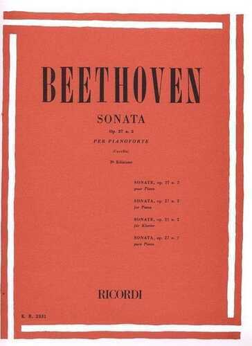 32 Sonate: N. 14 in Do Diesis Min. Op. 27 N. 2. Beethoven. Pianoforte