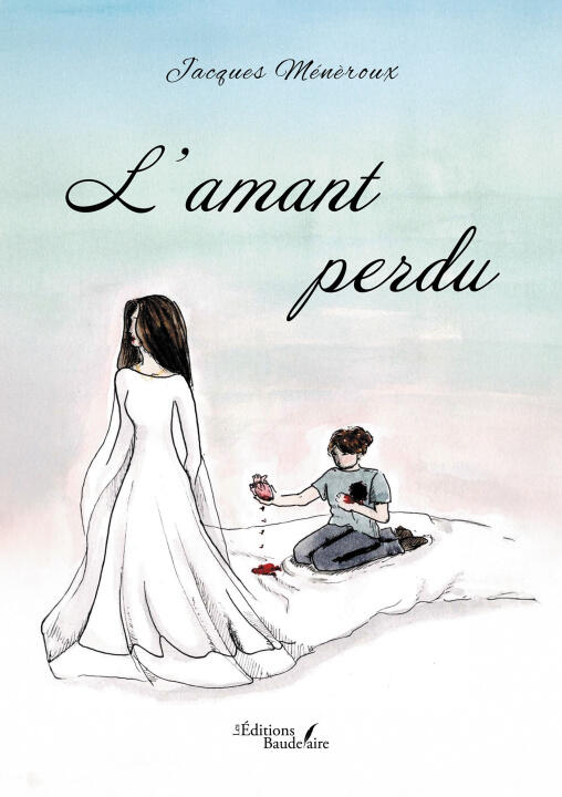 L'amant perdu