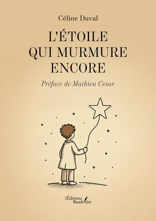 L'étoile qui murmure encore — Céline DUVAL