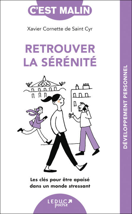 Retrouver la sérénité, c'est malin — Cornette De Saint Cyr