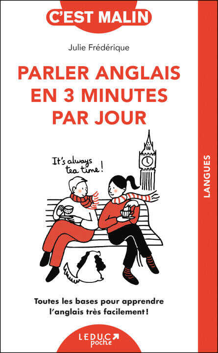 Parler anglais en 3 minutes par jour, c'est malin — Frédérique