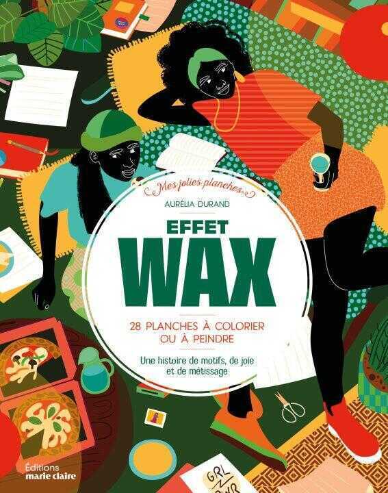 Effet Wax