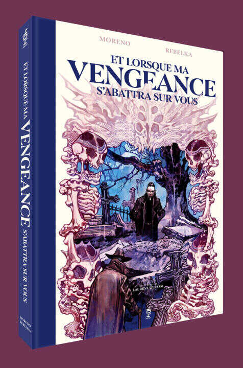 Et lorsque ma vengeance s'abattra sur vous — Gus Moreno