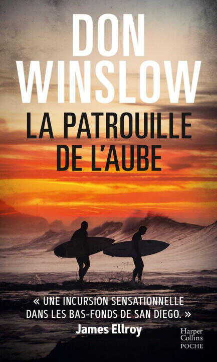 La Patrouille de l'aube — Don Winslow