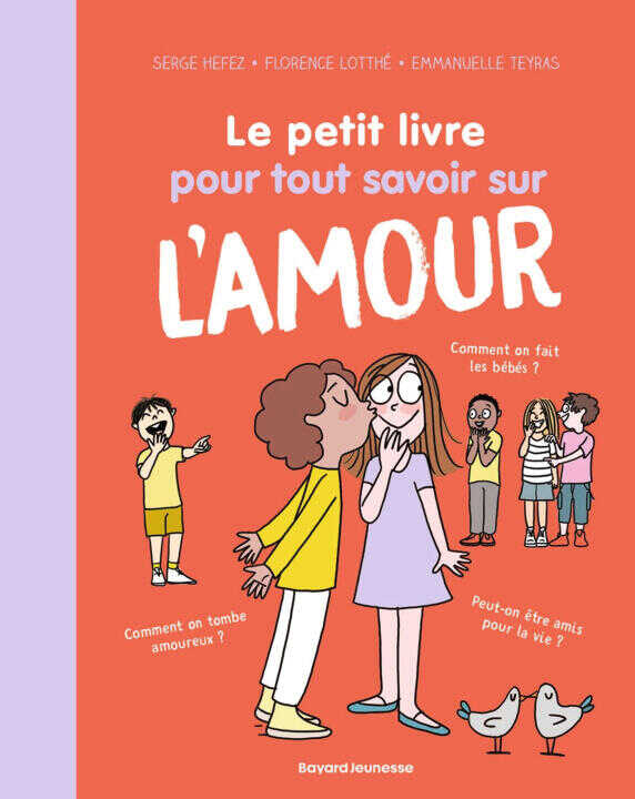 Le petit livre pour tout savoir sur l'amour — Serge Hefez