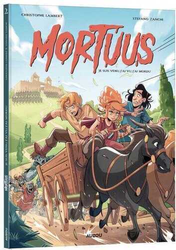 Je suis venu, j'ai vu, j'ai mordu - Tome 2