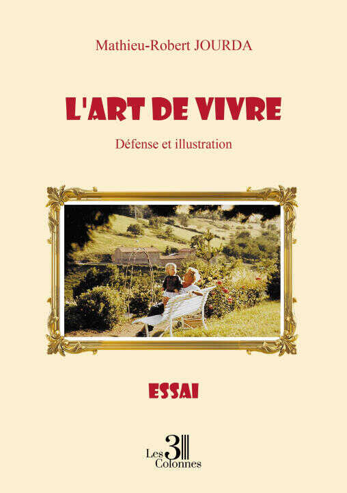 L'art de vivre — Mathieu-Robert Jourda