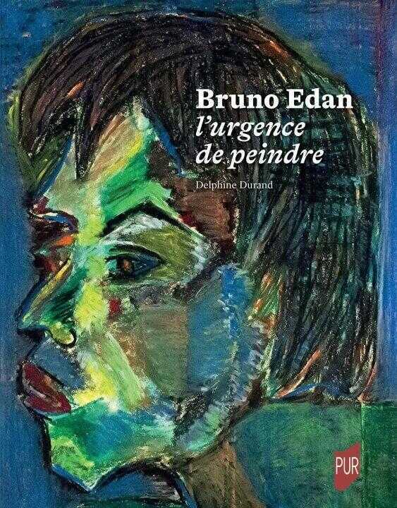 Bruno Edan, l'urgence de peindre
