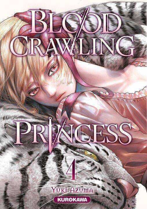 Blood-Crawling Princess - tome 4