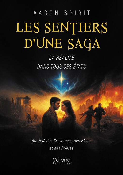 Les sentiers d'une saga — Aaron SPIRIT