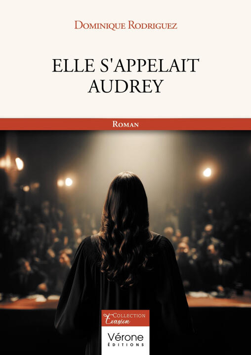 Elle s'appelait Audrey — Dominique Rodriguez