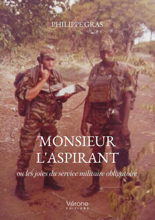Monsieur l'aspirant — Philippe GRAS