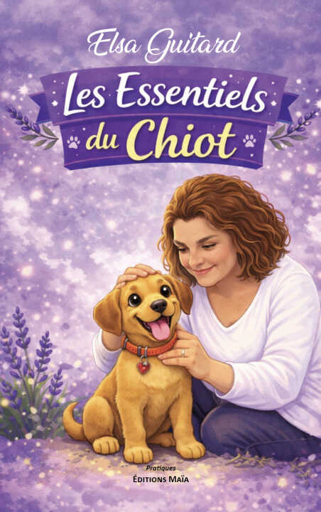 Les Essentiels du chiot — Elsa Guitard