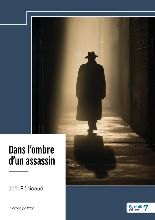 Dans l'ombre d'un assassin — Joël Pénicaud