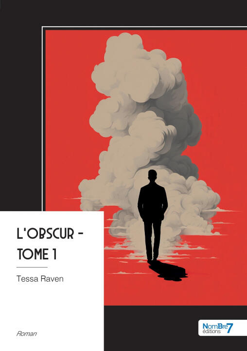 L'obscur - Tome 1 — Tessa Raven