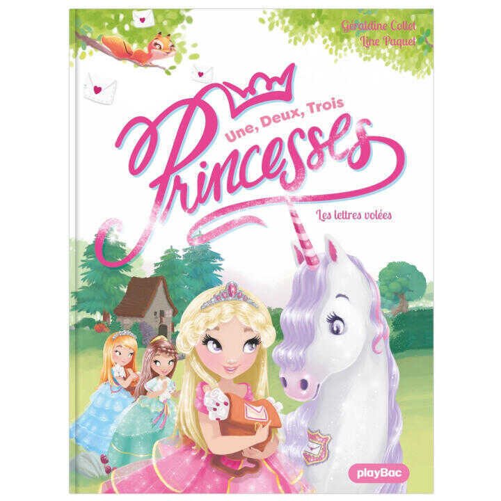 Une, deux, trois Princesses - Les lettres volées nouvelle édition