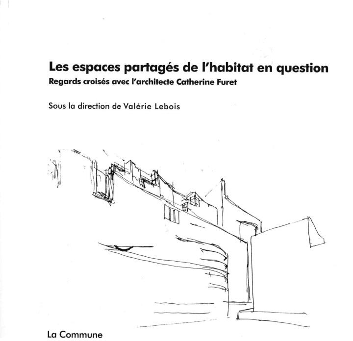 Les Espaces Partages de L'habitat — FURET C/LEBOIS V.