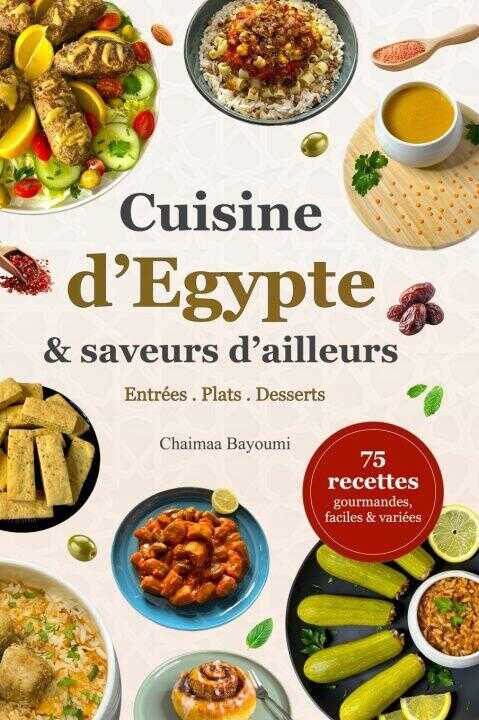 Cuisine d'Egypte et saveurs d'ailleurs