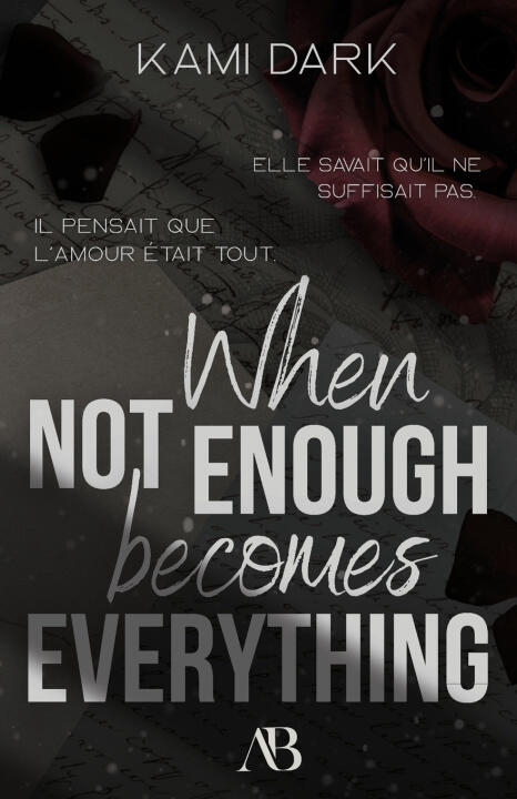 When not enough becomes everything