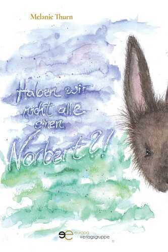 Haben wir nicht alle einen Norbert?!
