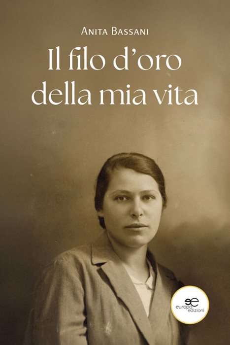 Il filo d'oro della mia vita